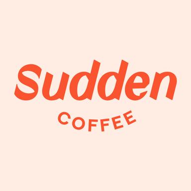 Sudden Coffee