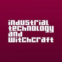 Seed Round - Industrial Technology and Witchcraft