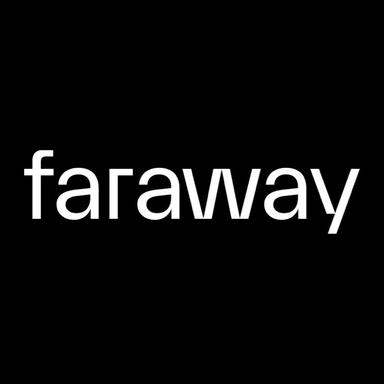 Series A - Faraway