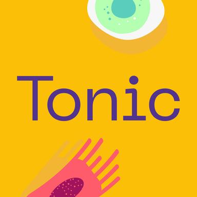 Series A - Tonic App